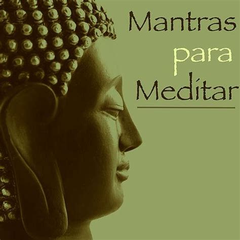 Mantras Para Meditar