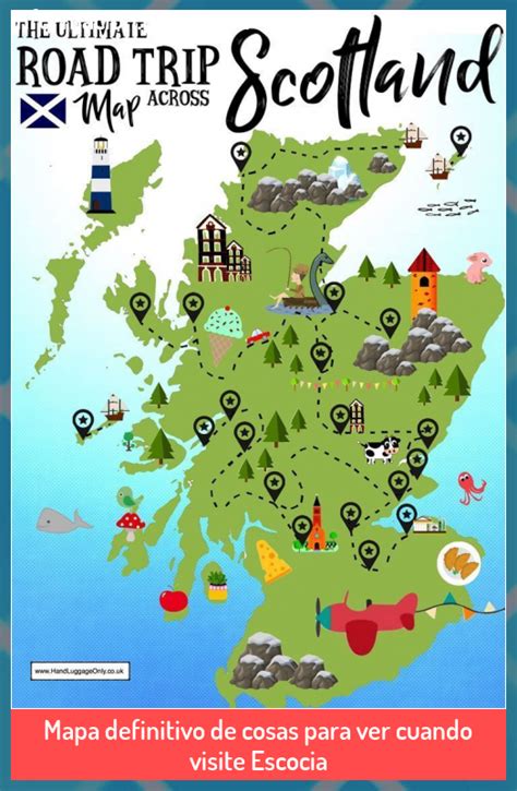 Mapa definitivo de cosas para ver cuando visite Escocia # ...