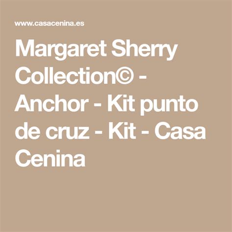 Margaret Sherry Collection   Anchor   Kit punto de cruz ...