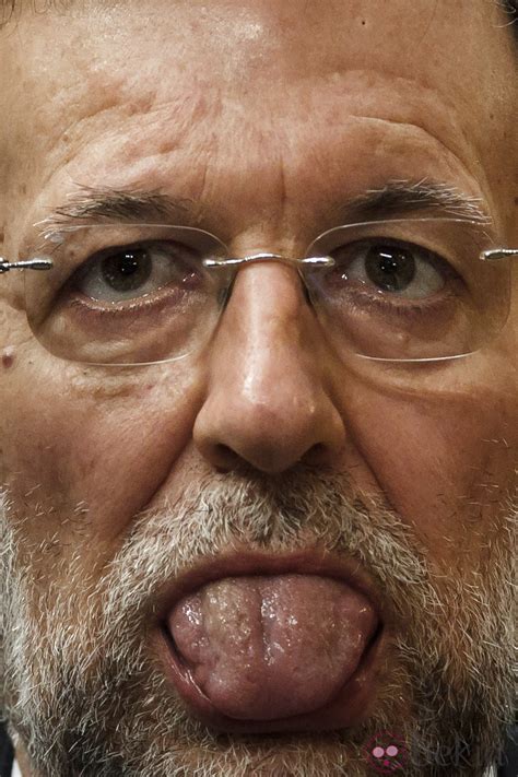 Mariano Rajoy saca la lengua   Las caras de Mariano Rajoy ...