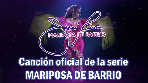 MARIPOSA DE BARRIO – JENNI RIVERA Canción Oficial de la Serie ...