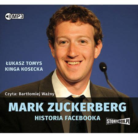 Mark Zuckerberg   Historia Facebooka audiobook mp3 w ...