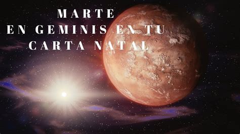 Marte en Geminis en tu carta natal   YouTube