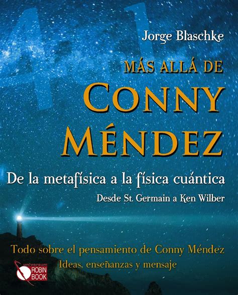MÁS ALLÁ DE CONNY MÉNDEZ | Libros de metafisica, Fisica cuantica ...