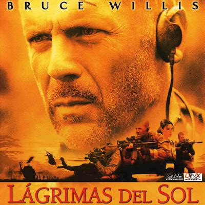 MAS PELICULAS DE ACCION: Lágrimas del Sol Online