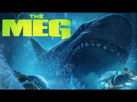 Megalodon Shark Movie || The Meg [2018] Movie.   YouTube