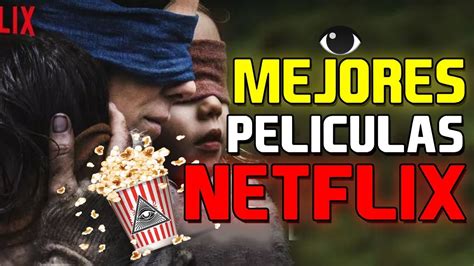 Mejores Películas de NETFLIX 2019  Que ver en NETFLIX 2019 ...