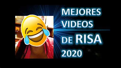 Mejores vídeos de RISA 2020/ NUEVOS    YouTube