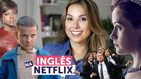 MELHORES SÉRIES para aprender inglês na Netflix   YouTube