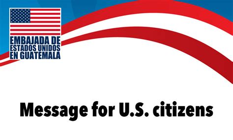 Mensaje de la Embajada de Estados Unidos a sus ciudadanos ...