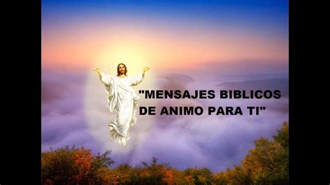 MENSAJES BIBLICOS DE ALIENTO   YouTube