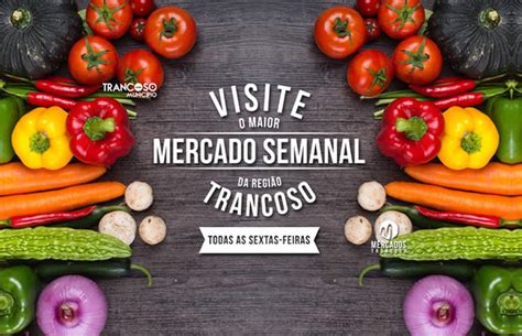 Mercado Semanal de Trancoso, Feira | local: distrito de Guarda ...