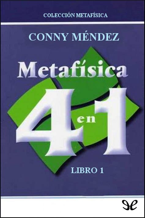 «METAFíSICA 4 EN 1 LIBRO 1»   Conny Mendez   PlanetaLibro.net