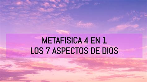 Metafísica 4 en 1 Los 7 Aspectos de Dios/ Audio libro Metafísica 4 en 1 ...