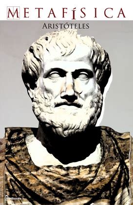 Metafísica   Aristóteles | Feedbooks
