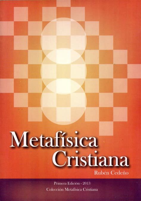 METAFÍSICA CRISTIANA   RUBÉN CEDEÑO  LIBRO    librosmetafisica.com