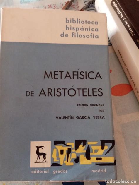 Metafísica de aristóteles tomos 1 y 2 ed. gredo   Vendido en Venta ...