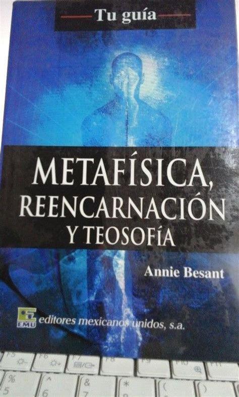 Metafísica, Reencarnación Y Teosofía ANNIE BESANT SIGMARLIBROS ...