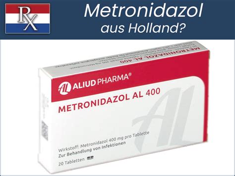 Metronidazol Antibiotikum aus Holland bestellen Online Rezept