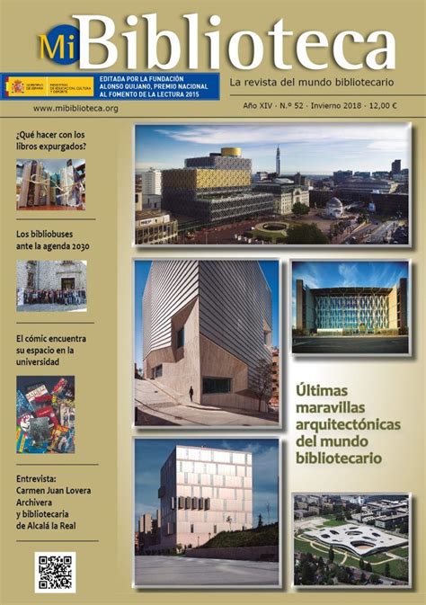 Mi Biblioteca. N. 52  invierno 2018  | Bibliotecaria, Revistas, Juan lovera