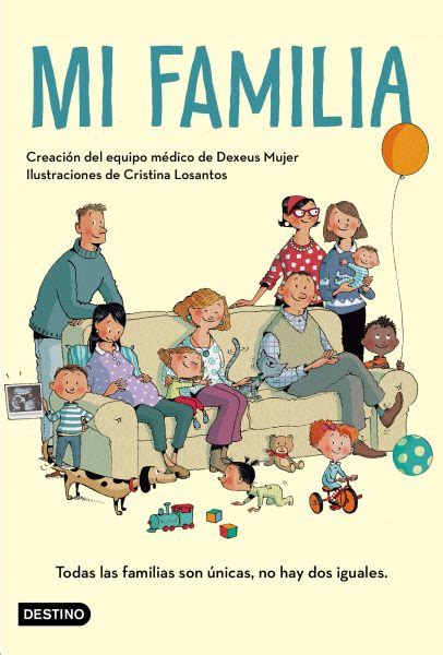 Mi familia, un nuevo libro para explicar todos los modelos de familia ...