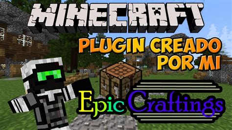 Minecraft: Plugin Creado por Mi!   EpicCraftings  Crea ...