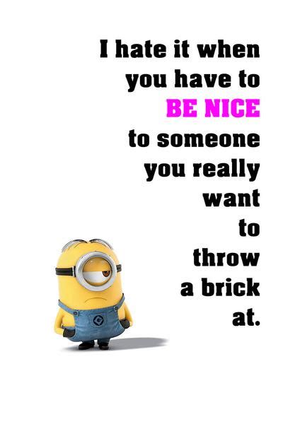 Minion Quotes Be Nice Funny Motivational Poster – My Hot ...