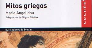 Mitos griegos. Maria Angelidou. Vicens Vives