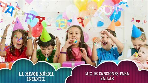 Mix Música Infantil 2   Las Mejores Canciones Infantiles para Bailar ...