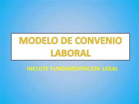 MODELO DE CONVENIO LABORAL   derechomexicano.com.mx