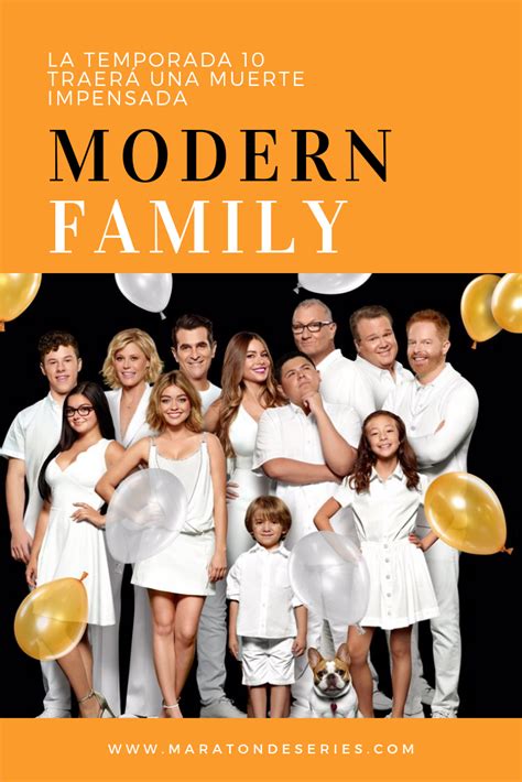Modern Family: La temporada 10 tendrá una muerte impensada   Maratón de ...