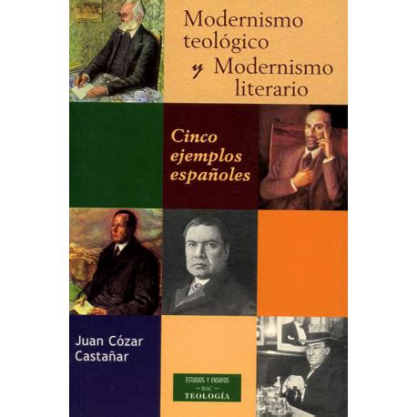 Modernismo teológico y Modernismo literario. Cinco ...