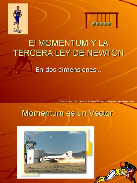 Momentum y 3ra Ley de Newton | Momentum | Newton s Laws Of ...