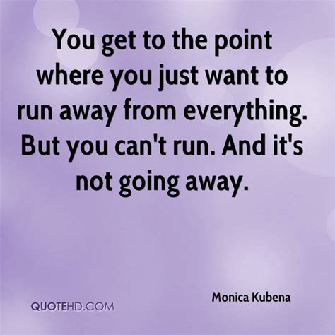 Monica Kubena Quotes | QuoteHD