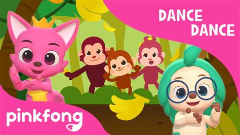 Monkey Banana | Dance Dance Pinkfong | Pinkfong Songs for ...