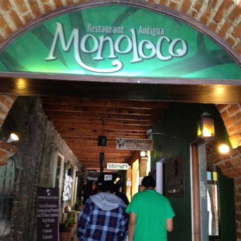 Monoloco   Mexican Restaurant in Antigua Guatemala