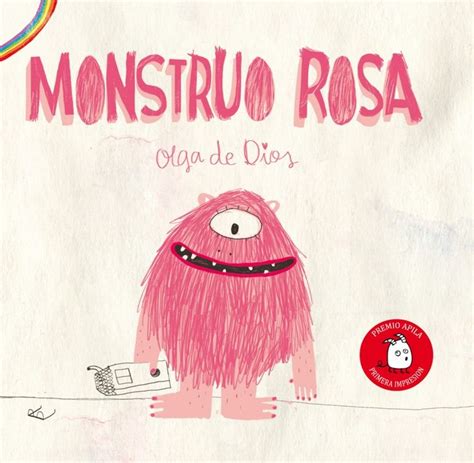 Monstruo Rosa – OLGA de DIOS | Cuentos para dormir, Libros de cuentos ...