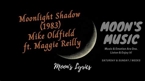 Moonlight Shadow  1983    Mike Oldfield ft. Maggie Reilly ...