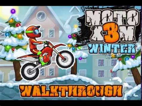 Moto x3m Winter Walkhtrough   YouTube