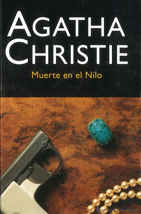 Muerte en el Nilo , de Agatha Christie, también llegará a ...