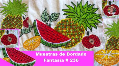 Muestras de Bordado Fantasia # 236   YouTube