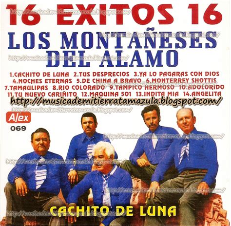 musica de mi tierra tamazula: Los Montañeses Del Alamo 16 Exitos