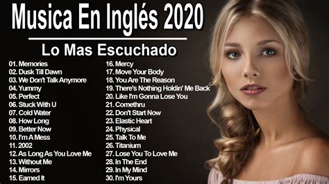 Musica En Inglés 2020 Lo Mas Escuchado   Las Mejores ...