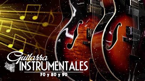Musica Instrumental De Los Años 70 Y 80   Instrumentales ...