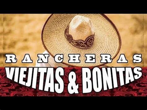 Musica Mexicana Romantica Mix : Viejitas Bonitas Rancheras Romanticas ...