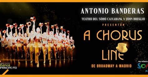 Musical de Antonio Banderas | Madrid | Entradas | A Chorus ...