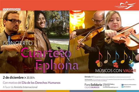 Músicos con valor: Cuarteto Ephona en Foro Solidario Caja ...
