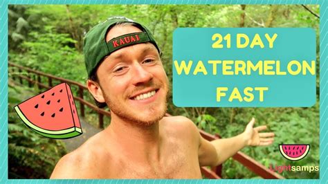 MY 21 DAY WATERMELON FAST EXPERIENCE    YouTube