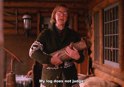 My Log Does Not Judge GIFs   Find & Share on GIPHY