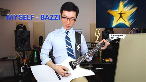 Myself   Bazzi on guitar  full cover .   YouTube